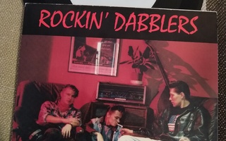 Rockin' Dabblers – She Don't Trust Me / Persuasion  7"