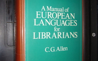 Allen : A manual of EUROPEAN LANGUAGES ...