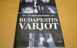 Vilmos Kondor: Budapestin varjot