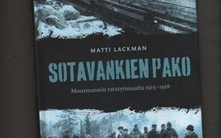 Lackman: Sotavankien pako .... 1915-1918, SKS 2012, yvk., K4