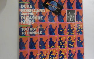 DUKE ROBILLARD & THE PLEASURE KINGS- TOO HOT TOO... M-/M- LP