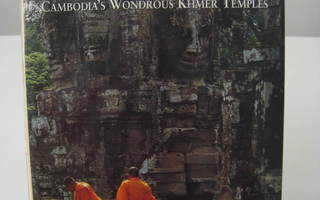 Angkor Cambodia’s Wondrous Khmer Temples