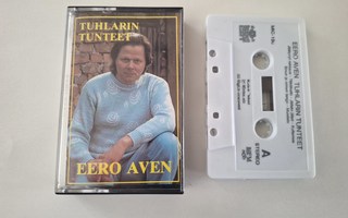 EERO AVEN  - TUHLARIN TUNTEET c-kasetti