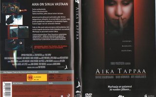 aika tappaa	(35 980)	k	-FI-	suomik.	DVD		matias malmivaara