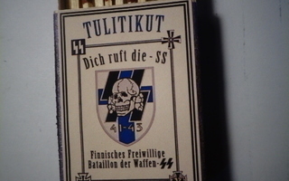 Tulitikkuaski SS Suomi. Totenkopf, Dich ruft die SS