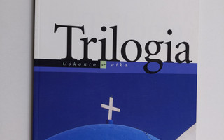 Trilogia Uskonto & aika