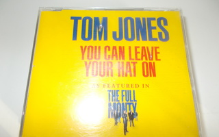 CDM TOM JONES ** YOU CAN LEAVE YOUR HAT ON **