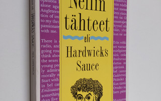 Neil Hardwick : Hardwick's sauce, eli, Neilin tähteet : p...