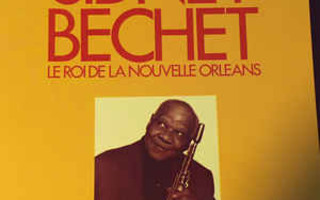 SIDNEY BECHET - Le Roi de la Nouvelle Orléans LP