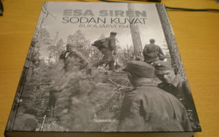 Esa Siren: Sodan kuvat - Rukajärvi 1941