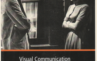 Jarmo Valkola-Visual Communication and Dimensions of Editing