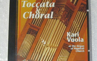 Toccata & Choral • Kari Vuola, Naantalin kirkon urut CD