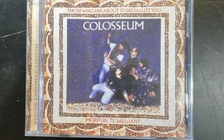 Colosseum - Those Who Are About To Die Salute You CD