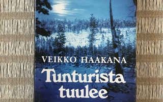 Veikko Haakana: Tunturista tuulee 1.p. 1976