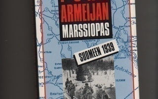 [Kautto, Antero]: Puna-armeijan marssiopas Suomeen 1939,omis