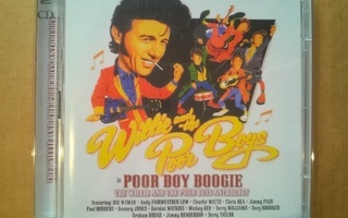 Willie And The Poor Boys - Poor Boy Boogie 2CD
