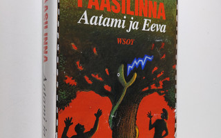 Arto Paasilinna : Aatami ja Eeva