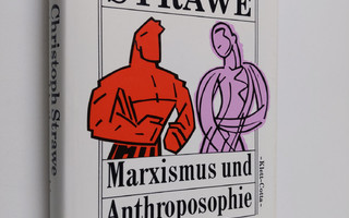 Christoph Strawe : Marxismus und Anthroposophie