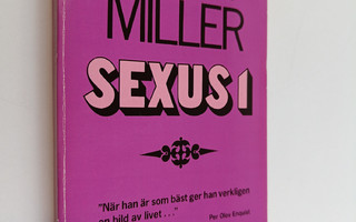 Henry Miller : Sexus 1