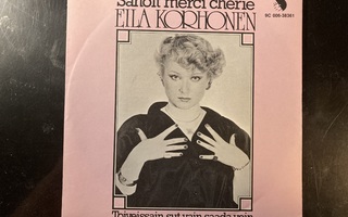 Eila Korhonen: Sanoit merci cherie 7"