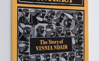 Breaking contract : the story of Vinnia Ndadi