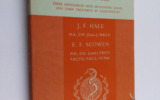 J. F. Hale : Thymic tumours : their association with myas...