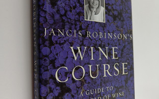 Jancis Robinson : Wine Course