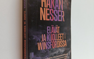 Håkan Nesser : Elävät ja kuolleet Winsfordissa
