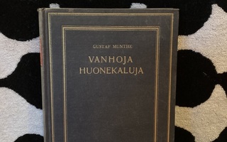 Gustaf Munthe Vanhoja Huonekaluja 1928