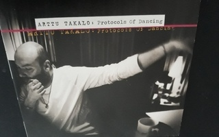 ARTTU TAKALO: PROTOCOLS OF DANCING