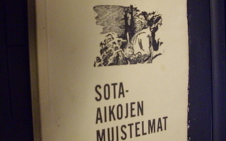 Ravantti : Sota-aikojen muistelmat ( 1 p. 1967 )