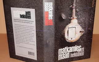 Antti Heikkilä : Matkamies maan ,1p