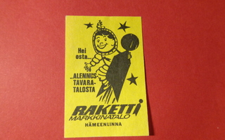 TT-etiketti Raketti markkinatalo, Hämeenlinna