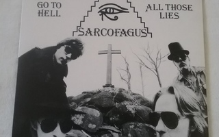 7" SARCOFAGUS Go To Hell / All Those Lies (Svart)