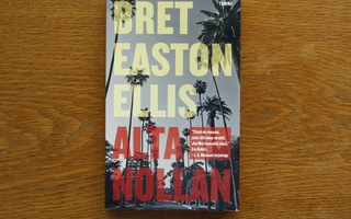 Bret Easton Ellis - Alta Nollan