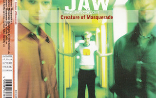 Jaw - Creature Of Masquerade