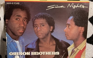 Gibson Brothers – Silver Nights 12"