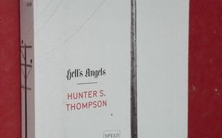 Hunter S. Thompson: Hell's Angels