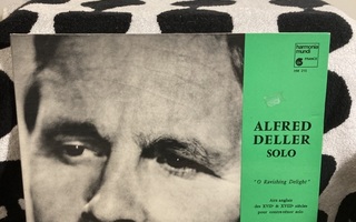 Alfred Deller – Alfred Deller Solo - O Ravishing Delight LP