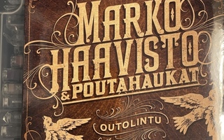 MARKO HAAVISTO & POUTAHAUKAT - Outolintu cd (digipak)