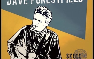 Dave Forestfield – Skull CD   Digipak