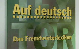 A. M. Textor : Auf deutsch : Das Fremdwörterlexikon (ERIN...