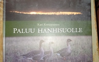 Kari Kemppainen: Paluu hanhisuolle