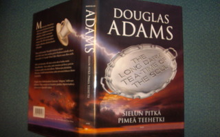 Douglas Adams: Sielun pitkä pimeä teehetki (1.p.2002) Sis.pk
