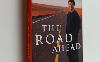 Bill Gates : The Road Ahead