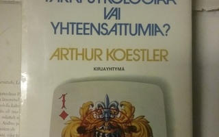 Arthur Koestler - Parapsykologiaa vai yhteensattumia (sid.)