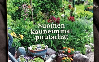 Toim Kirsi Tuominen SUOMEN KAUNEIMMAT PUUTARHAT 2015 Viherpi