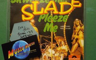 SLADE - SKWEEZE ME, PLEEZE ME - SPAIN 1973 EX+/EX+ 7"