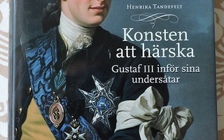 Henrika Tandefelt: Konsten att härska