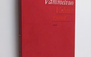 Anja Vammelvuo : Valitut runot